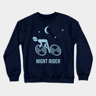 Night Rider (Racing Cyclist / Road Bike / Bicycle / Skyblue) Crewneck Sweatshirt